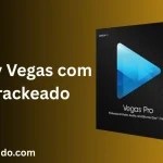 Sony Vegas com Crackeado