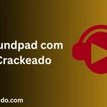 Soundpad com Crackeado