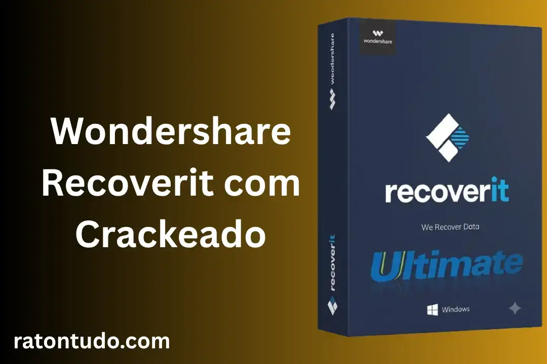 Wondershare Recoverit com Crackeado